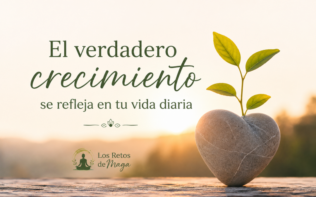 ¿Cómo sabes si realmente estás creciendo?