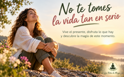 💜 No te tomes la vida tan en serio